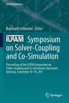 IUTAM Symposium on Solver-Coupling and Co-Simulation cover