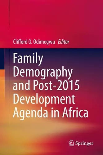 Family Demography and Post-2015 Development Agenda in Africa cover