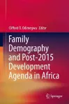 Family Demography and Post-2015 Development Agenda in Africa cover