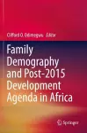 Family Demography and Post-2015 Development Agenda in Africa cover