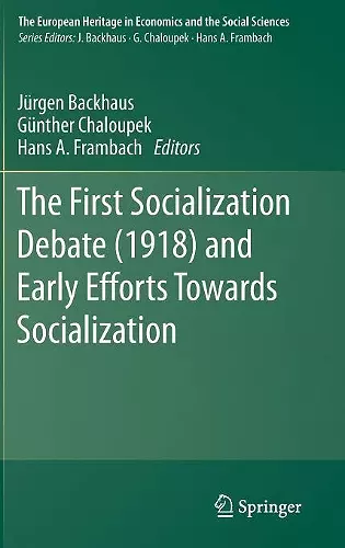 The First Socialization Debate (1918) and Early Efforts Towards Socialization cover