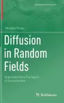 Diffusion in Random Fields cover