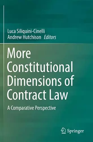 More Constitutional Dimensions of Contract Law cover