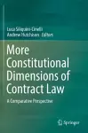 More Constitutional Dimensions of Contract Law cover