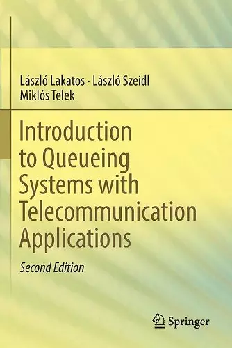 Introduction to Queueing Systems with Telecommunication Applications cover