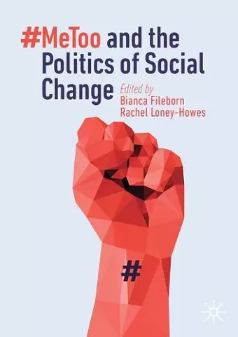 #MeToo and the Politics of Social Change cover