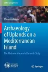 Archaeology of Uplands on a Mediterranean Island cover