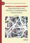 Experimentation and the Lyric in Contemporary French Poetry cover