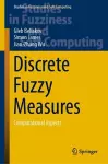 Discrete Fuzzy Measures cover