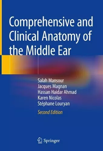 Comprehensive and Clinical Anatomy of the Middle Ear cover