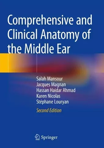 Comprehensive and Clinical Anatomy of the Middle Ear cover