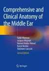 Comprehensive and Clinical Anatomy of the Middle Ear cover