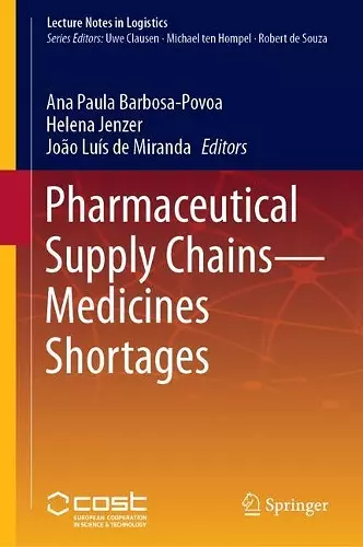 Pharmaceutical Supply Chains - Medicines Shortages cover