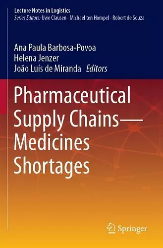 Pharmaceutical Supply Chains - Medicines Shortages cover