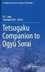 Tetsugaku Companion to Ogyu Sorai cover