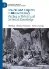 Healers and Empires in Global History cover