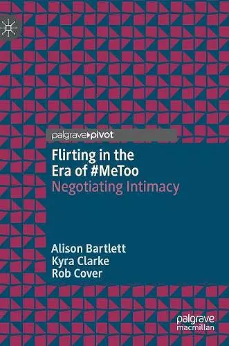 Flirting in the Era of #MeToo cover