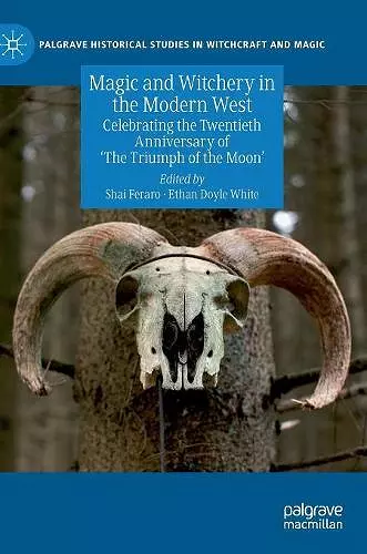 Magic and Witchery in the Modern West cover