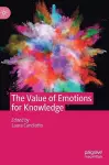 The Value of Emotions for Knowledge cover