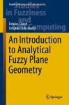 An Introduction to Analytical Fuzzy Plane Geometry cover