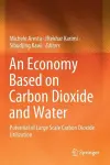 An Economy Based on Carbon Dioxide and Water cover