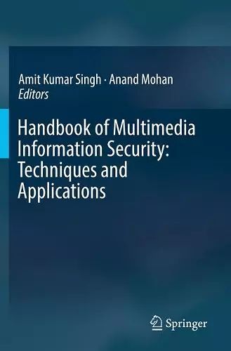 Handbook of Multimedia Information Security: Techniques and Applications cover