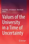 Values of the University in a Time of Uncertainty cover