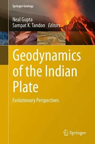 Geodynamics of the Indian Plate cover