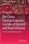 The China-Pakistan Economic Corridor of the Belt and Road Initiative cover