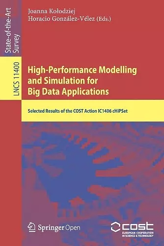 High-Performance Modelling and Simulation for Big Data Applications cover