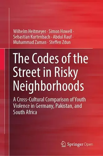 The Codes of the Street in Risky Neighborhoods cover