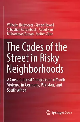 The Codes of the Street in Risky Neighborhoods cover