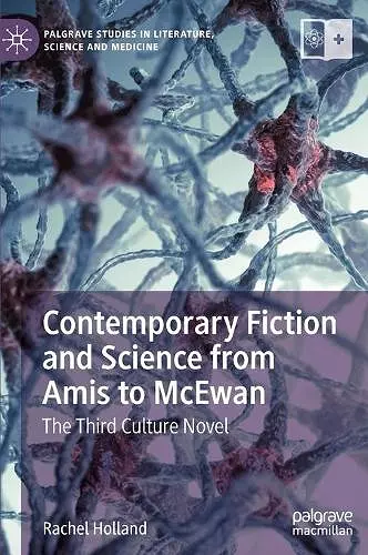 Contemporary Fiction and Science from Amis to McEwan cover