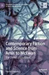 Contemporary Fiction and Science from Amis to McEwan cover