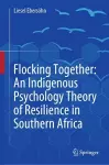 Flocking Together: An Indigenous Psychology Theory of Resilience in Southern Africa cover