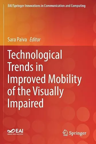 Technological Trends in Improved Mobility of the Visually Impaired cover