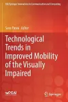 Technological Trends in Improved Mobility of the Visually Impaired cover