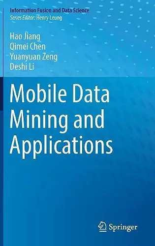 Mobile Data Mining and Applications cover