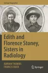 Edith and Florence Stoney, Sisters in Radiology cover