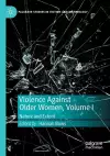 Violence Against Older Women, Volume I cover