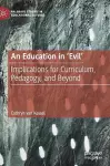 An Education in 'Evil' cover