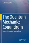 The Quantum Mechanics Conundrum cover