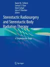 Stereotactic Radiosurgery and Stereotactic Body Radiation Therapy cover