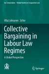 Collective Bargaining in Labour Law Regimes cover