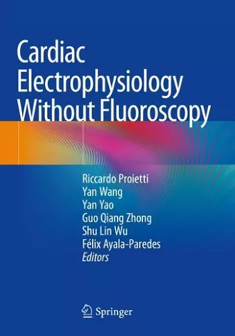 Cardiac Electrophysiology Without Fluoroscopy cover