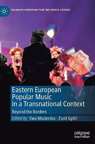 Eastern European Popular Music in a Transnational Context cover