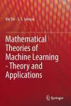 Mathematical Theories of Machine Learning - Theory and Applications cover