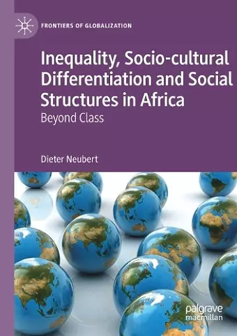 Inequality, Socio-cultural Differentiation and Social Structures in Africa cover