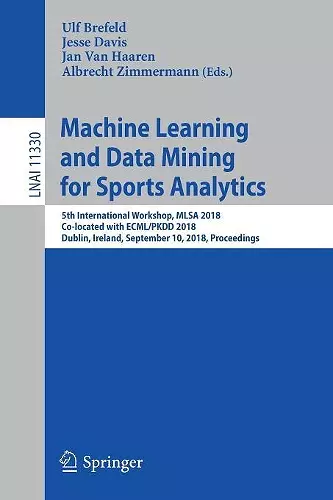 Machine Learning and Data Mining for Sports Analytics cover