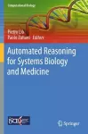 Automated Reasoning for Systems Biology and Medicine cover